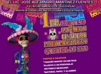 José Alejandro Martínez Fuentes invita a todas las Instituciones Educativas al 1er. Concurso de Catrinas y Cráneos Monumentales en Quecholac.