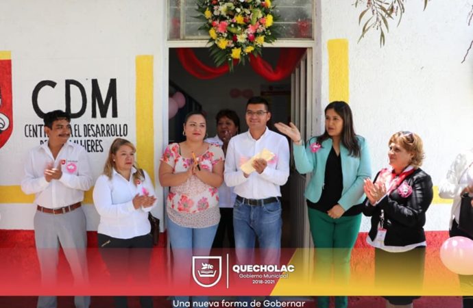 Se Inaugura Centro para el Desarrollo de las Mujeres (CDM) en Quecholac.