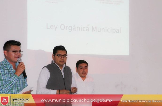 El Ayuntamiento de Quecholac que preside José Alejandro Martínez Fuentes recibió una capacitación en materia de la Ley Orgánica Municipal.
